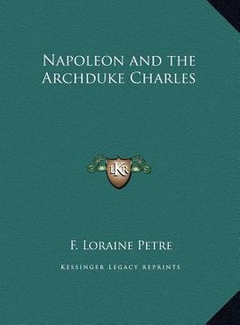 portada napoleon and the archduke charles (en Inglés)