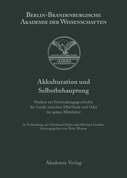 portada Akkulturation und Selbstbehauptung (Berichte und Abhandlungen (en Alemán)