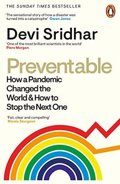 portada Preventable: How a Pandemic Changed the World & how to Stop the Next one (en Inglés)