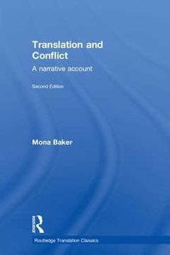 portada Translation and Conflict: A Narrative Account (Routledge Translation Classics) (en Inglés)