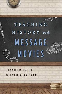 portada Teaching History With Message Movies (in English)