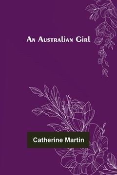 portada An Australian Girl (en Inglés)