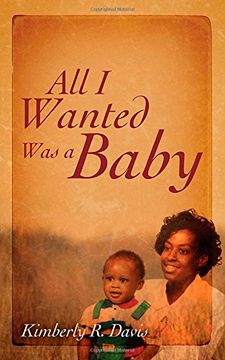 portada All I Wanted Was a Baby