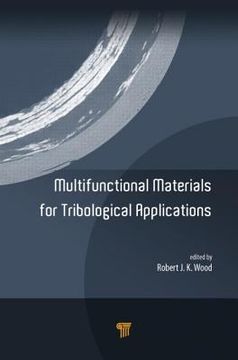 Multifunctional Materials for Tribological Applications (en Inglés)