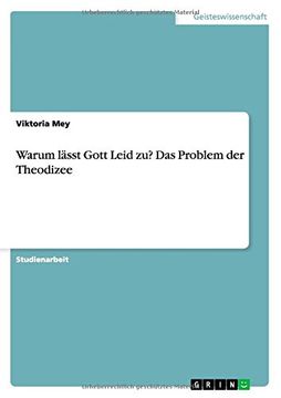 portada Warum lässt Gott Leid zu? Das Problem der Theodizee