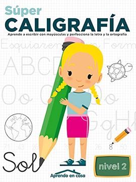 Libro Aprendo en Casa Súper Caligrafía nº 2, , ISBN 9788491788591. Comprar  en Buscalibre