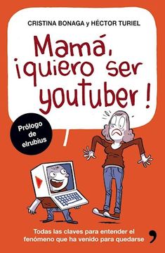portada Mama Quiero ser Youtuber (in Spanish)