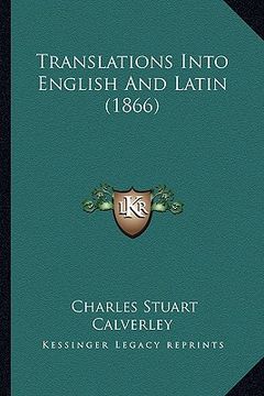 portada translations into english and latin (1866) (en Inglés)