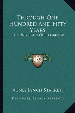 portada through one hundred and fifty years: the university of pittsburgh
