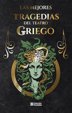 portada Las Mejores Tragedias del Teatro Griego (in Spanish)