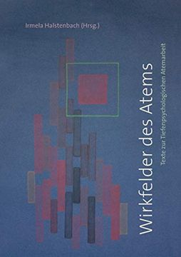 portada Wirkfelder des Atems: Texte zur Tiefenpsychologischen Arbeit (en Alemán)