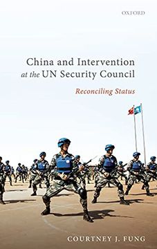 portada China and Intervention at the un Security Council: Reconciling Status (en Inglés)