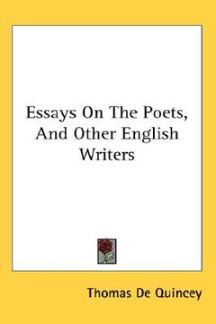 portada essays on the poets, and other english writers (in English)