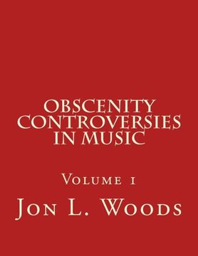 portada Obscenity Controversies in Music (Volume 1)