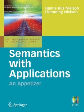 portada Semantics With Applications: An Appetizer (Undergraduate Topics in Computer Science) (en Inglés)