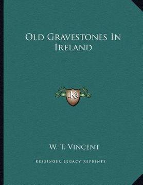 portada old gravestones in ireland (en Inglés)