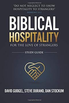 portada Biblical Hospitality: For the Love of Strangers (en Inglés)