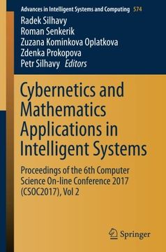 portada Cybernetics and Mathematics Applications in Intelligent Systems: Proceedings of the 6th Computer Science On-line Conference 2017 (CSOC2017), Vol 2 (Advances in Intelligent Systems and Computing)