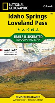 portada Idaho Springs, Loveland Pass map (National Geographic Trails Illustrated Map, 104) (in English)