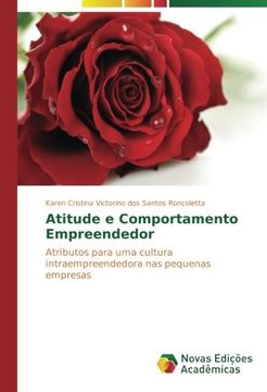 portada Atitude e Comportamento Empreendedor: Atributos para uma cultura intraempreendedora nas pequenas empresas (Portuguese Edition)