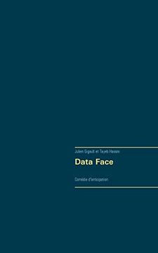portada Data Face: Comédie D'anticipation (en Francés)