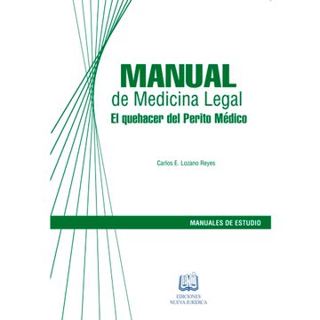 portada MANUAL DE MEDICINA LEGAL EL  QUE HACER DEL PERITO MEDICO