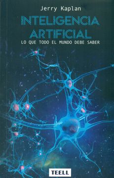 portada Inteligencia Artificial: Lo que Todo el Mundo Debe Saber (in Spanish)