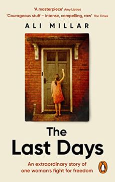 portada The Last Days: A Memoir of Faith, Desire and Freedom (en Inglés)