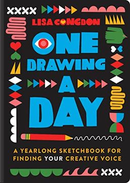 portada One Drawing a Day: A Yearlong Sketchbook for Finding Your Creative Voice 