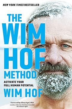portada The wim hof Method: Activate Your Full Human Potential (en Inglés)