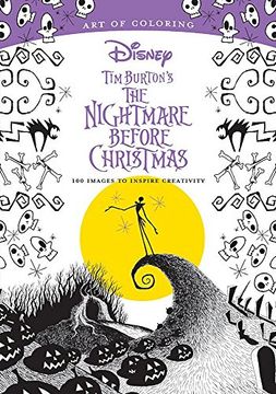 Art of Coloring: Tim Burton's the Nightmare Before Christmas: 100 Images to Inspire Creativity 