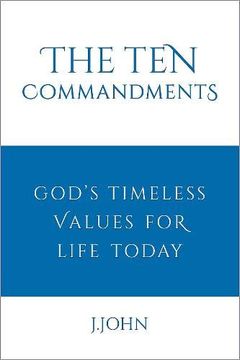 portada The ten Commandments: God's Timeless Values for Life Today (in English)