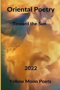 portada Oriental Poetry: Towards the Sun (in English)