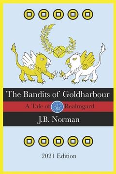 portada The Bandits of Goldharbour: A Tale of Realmgard (en Inglés)