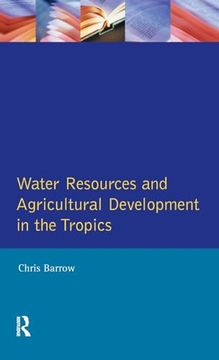 portada Water Resources and Agricultural Development in the Tropics (en Inglés)