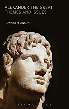 portada Alexander the Great: Themes and Issues