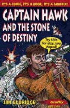 portada Graffix: Captain Hawk and the Stone of Destiny (Graffix)