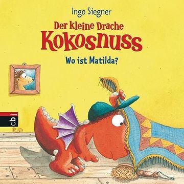 portada Der Kleine Drache Kokosnuss - wo ist Matilda? Pappbilderbuch (Bilderbücher, Band 3) (en Alemán)