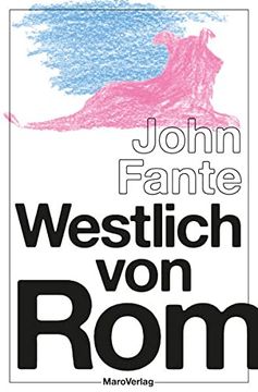 portada Westlich von Rom: Und die Erzählung »Die Orgie« (en Alemán)