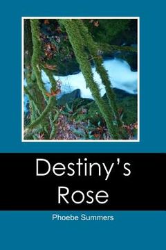 portada destiny's rose (en Inglés)