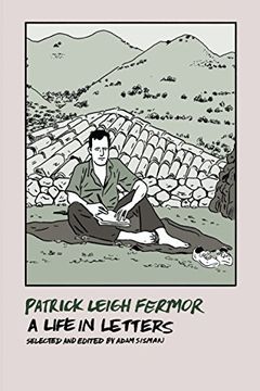 portada Patrick Leigh Fermor: A Life in Letters 