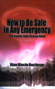 portada how to be safe in any emergency: the family take charge book (en Inglés)