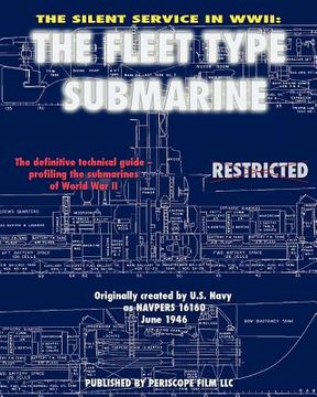 portada the silent service in wwii: the fleet type submarine