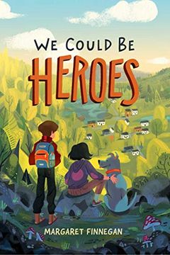 portada We Could be Heroes (in English)