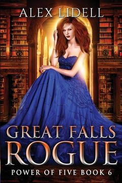 portada Great Falls Rogue: Power of Five Collection Book 6 (en Inglés)