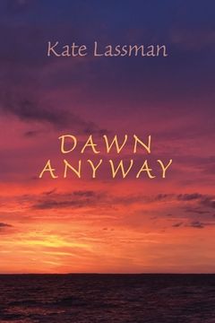 portada Dawn Anyway (en Inglés)