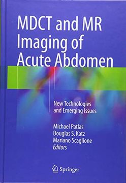 portada Mdct and MR Imaging of Acute Abdomen: New Technologies and Emerging Issues