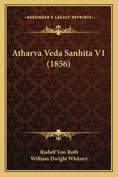 portada Atharva Veda Sanhita V1 (1856) (in Sánscrito)