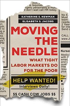 portada Moving the Needle: What Tight Labor Markets do for the Poor (in English)