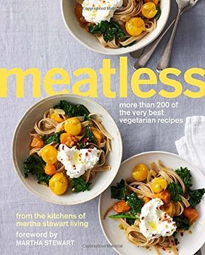 portada Meatless: More Than 200 of the Very Best Vegetarian Recipes (en Inglés)